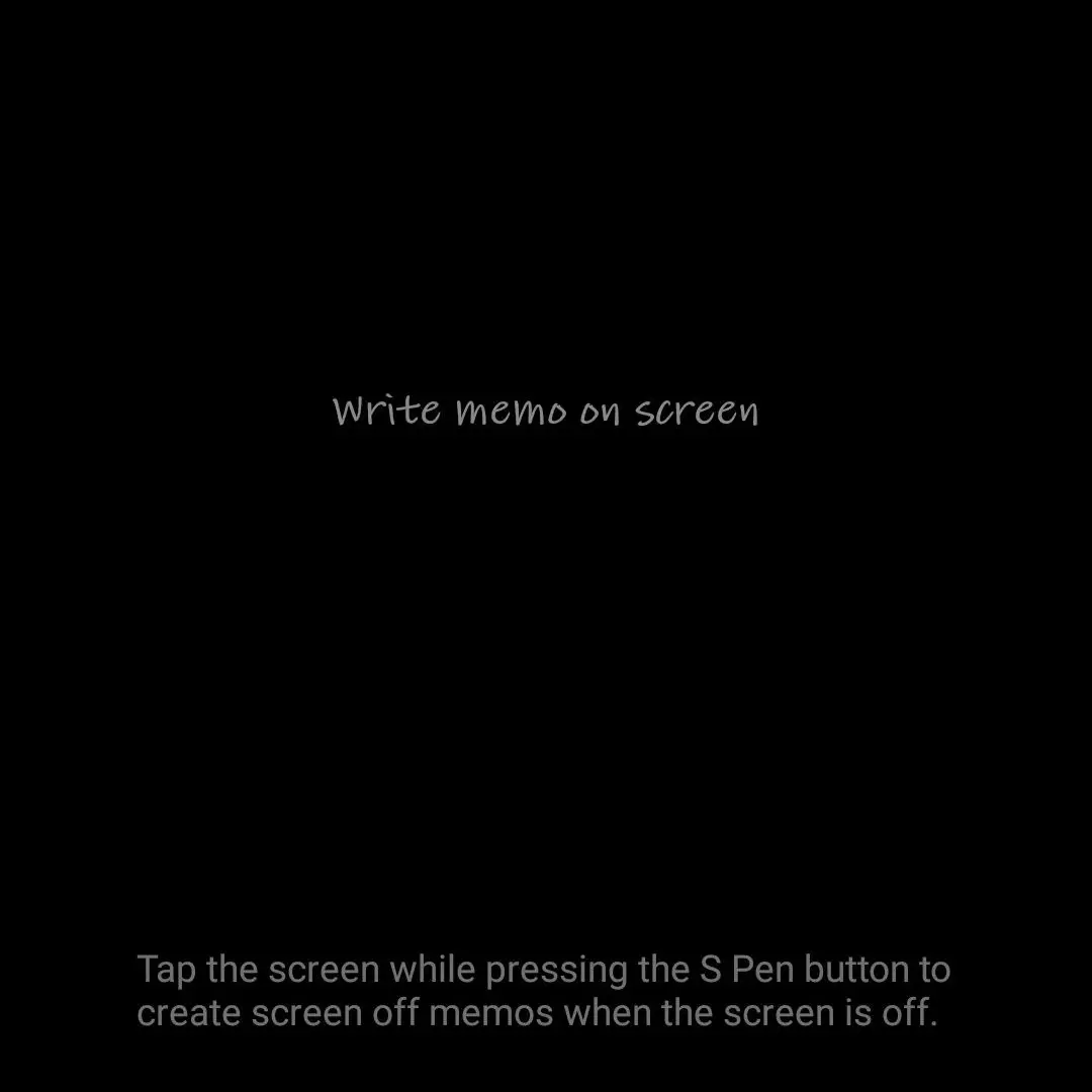 O Screen Off Memo é acionado quando você remove a S Pen sem ativar o seu dispositivo.